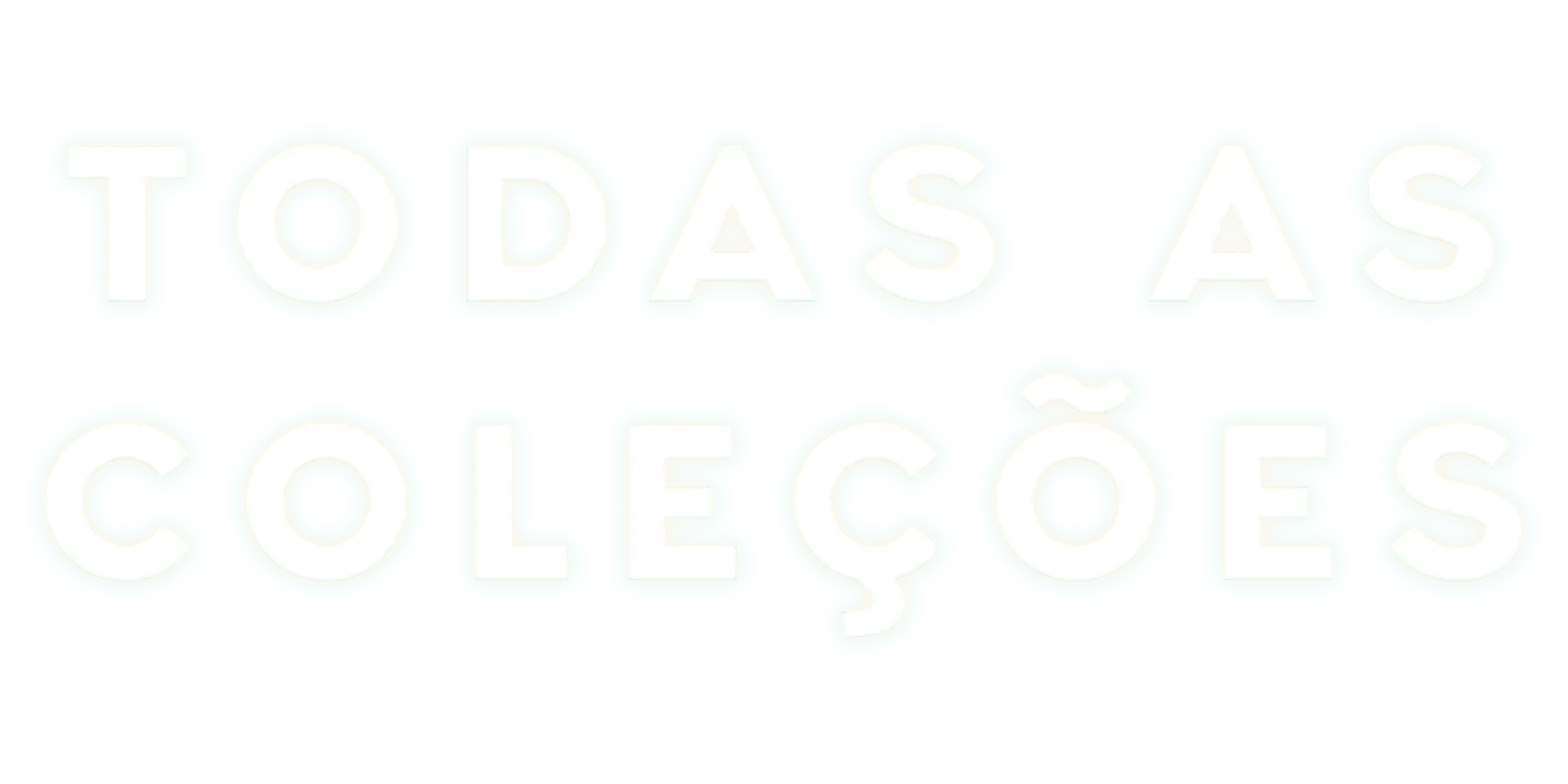 Todas as Coleções