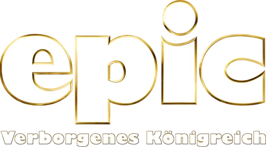 Epic - Verborgenes Königreich