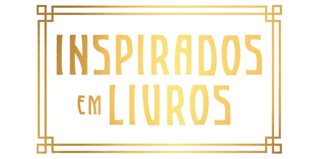 Inspirados em Livros