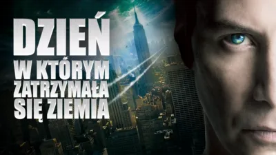 Dzień, w którym zatrzymała się Ziemia