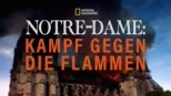 thumbnail - Notre-Dame: Kampf gegen die Flammen