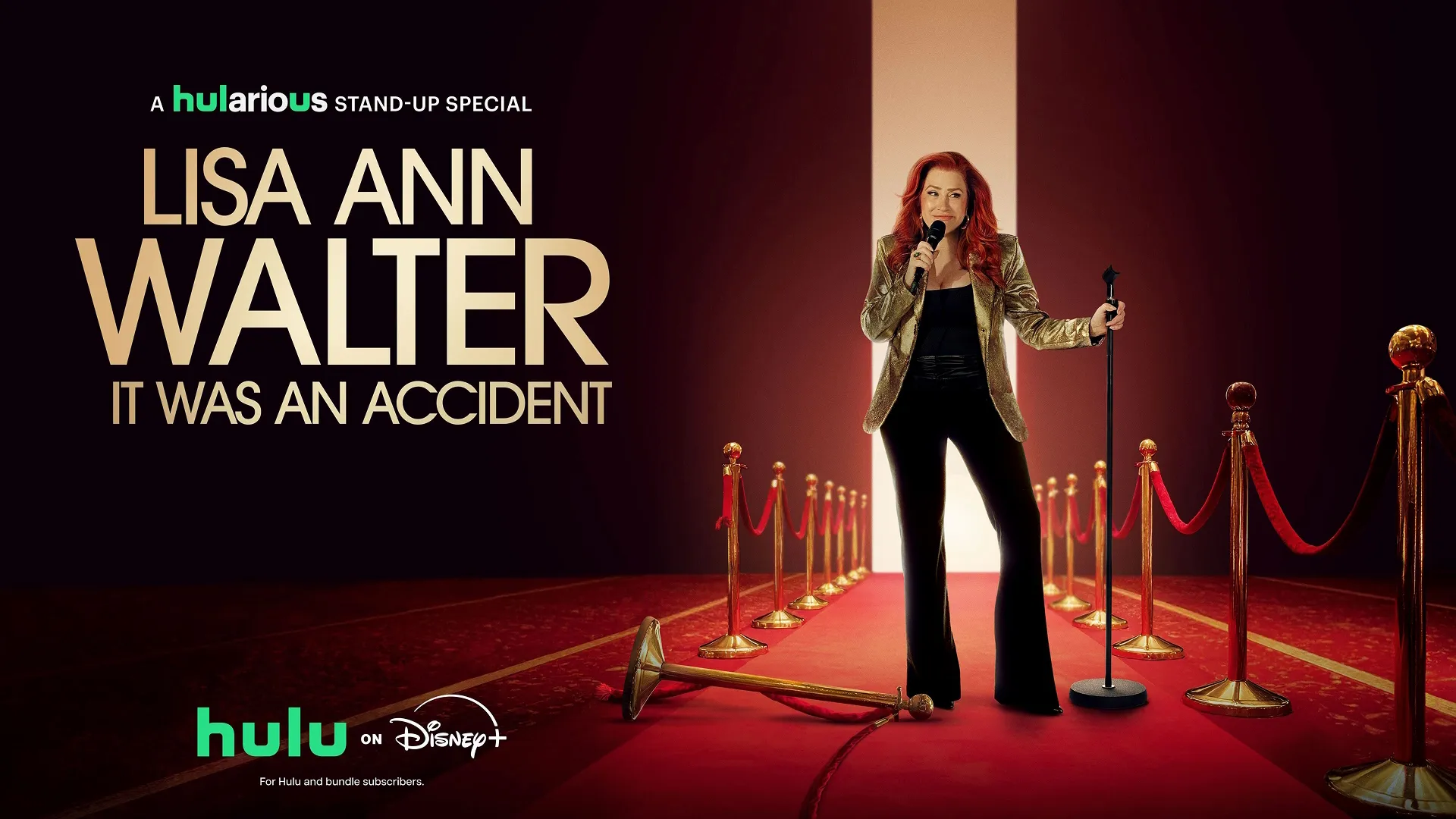 Promotional artwork for Lisa Ann Walter: It Was An Accident, featuring Lisa stood on a red carpet holding a microphone. Text reads: A Hularious Stand-Up Special, Lisa Ann Walter: It Was An Accident, Hulu on Disney+ for Hulu and Bundle Subscribers