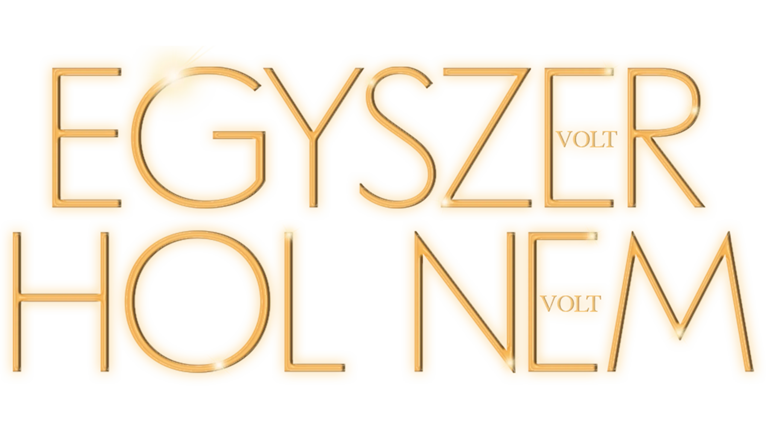 Egyszer volt, hol nem volt