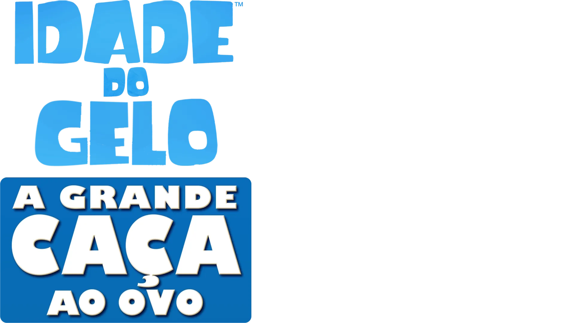 Idade do Gelo: A grande caça ao ovo