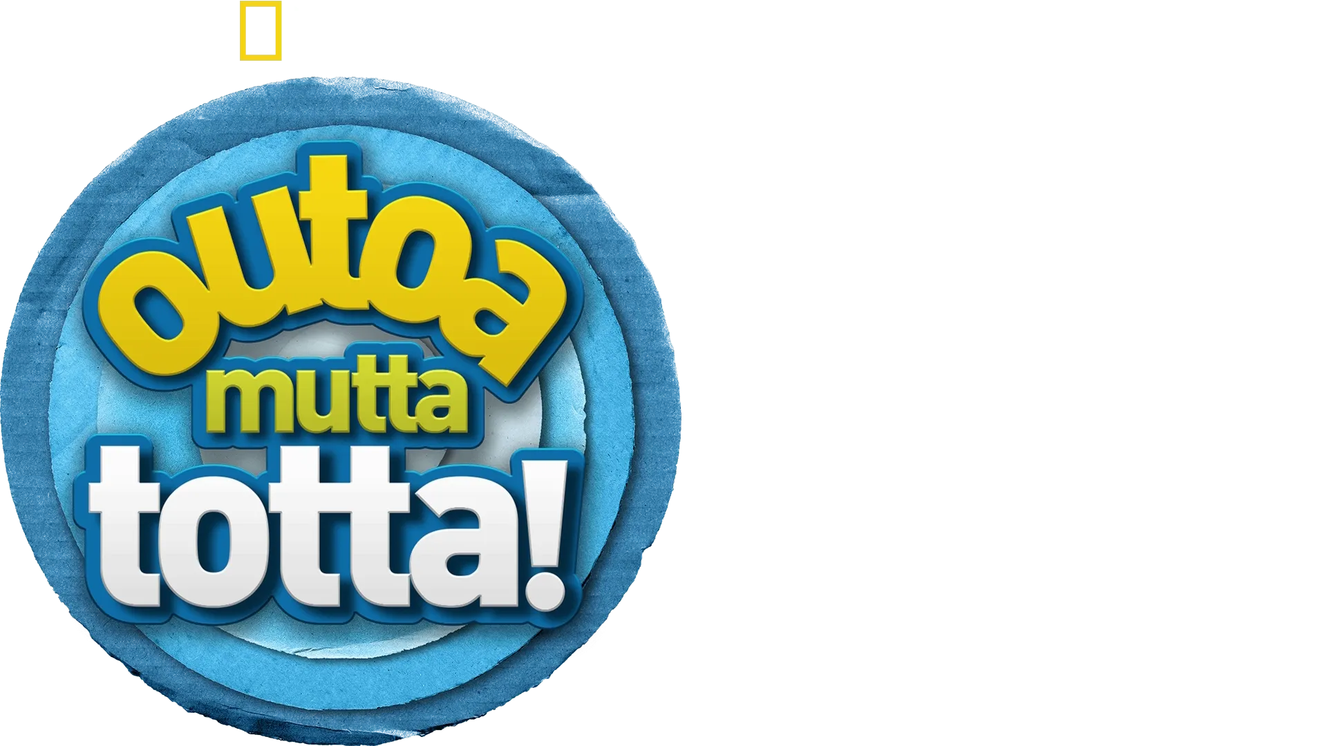 Outoa mutta totta!