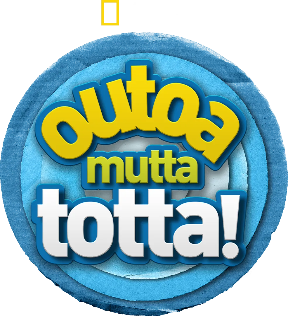Outoa mutta totta!