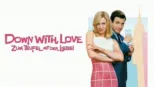 thumbnail - Down with Love – Zum Teufel mit der Liebe!