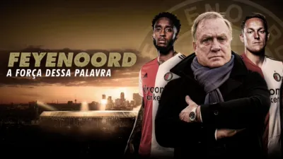 Feynoord: A Força Dessa Palavra