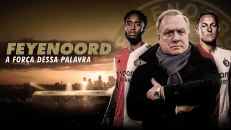 thumbnail - Feynoord: A Força Dessa Palavra
