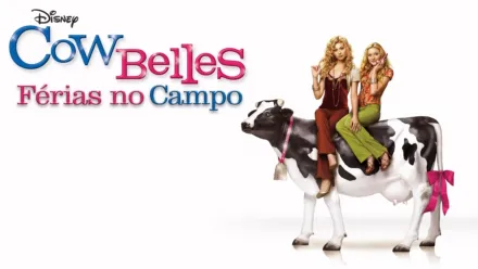 thumbnail - Cow Belles: Férias no Campo