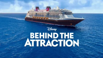 A poster for Behind the Attraction featuring a Disney Cruise ship on the ocean