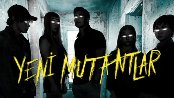 thumbnail - Yeni Mutantlar