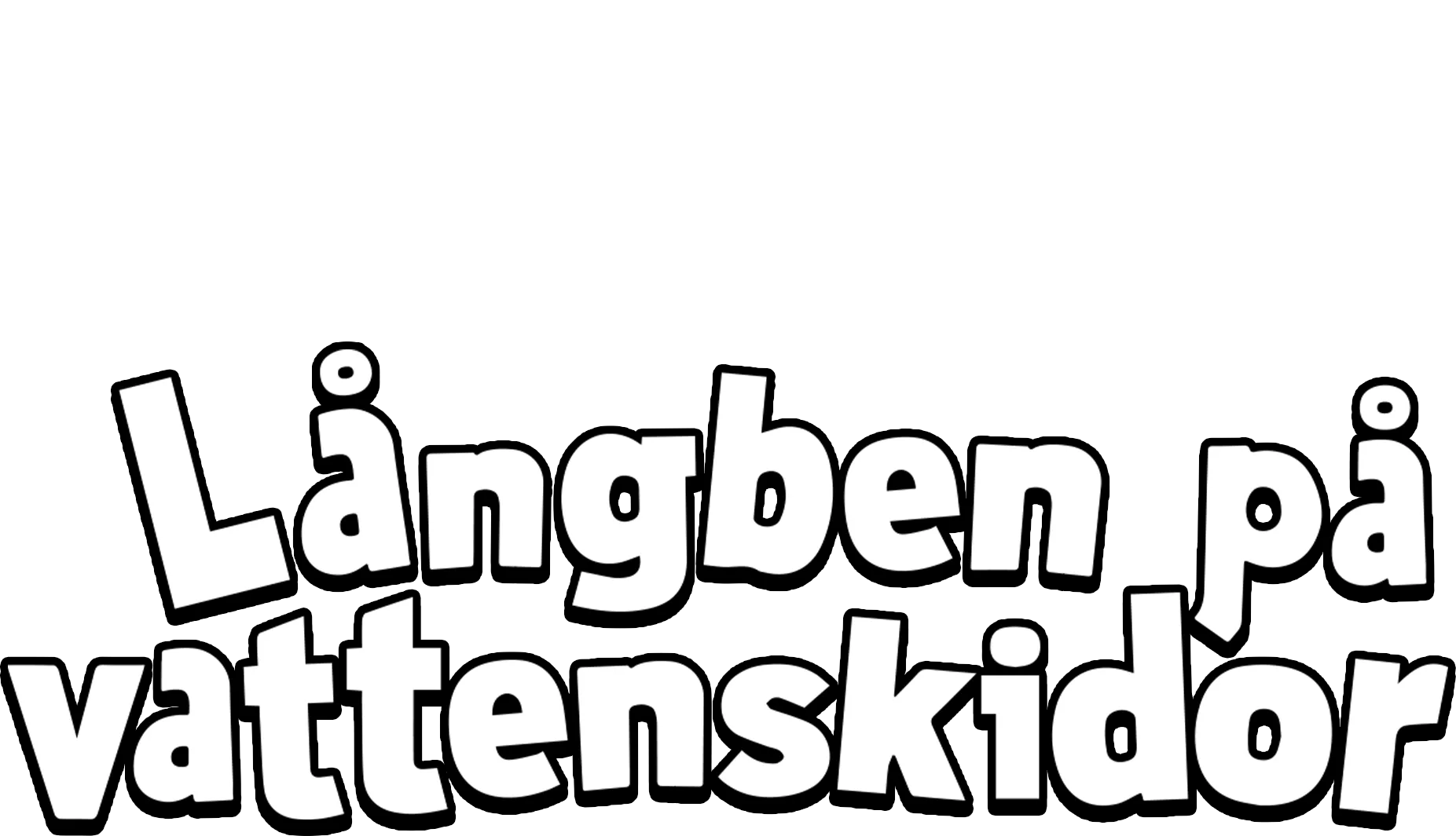 Långben på vattenskidor