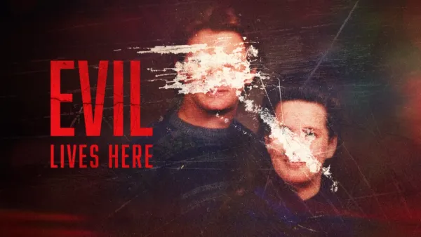 thumbnail - Evil Lives Here