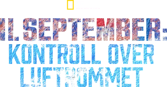 11. september: Kontroll over luftrommet