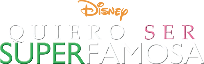 Quiero ser súper famosa