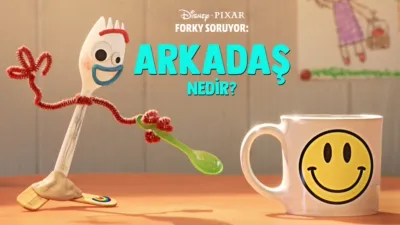Forky Soruyor: Arkadaş Nedir?