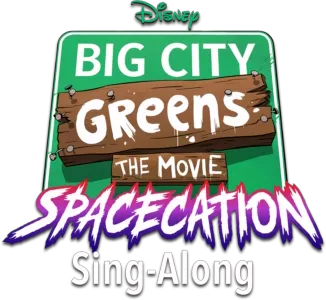 Big City Greens the Movie: Spacecation Sing-Along