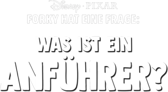 Forky hat eine Frage - Was ist ein Anführer?