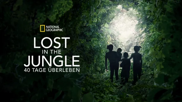 thumbnail - Lost in the Jungle - 40 Tage Überleben