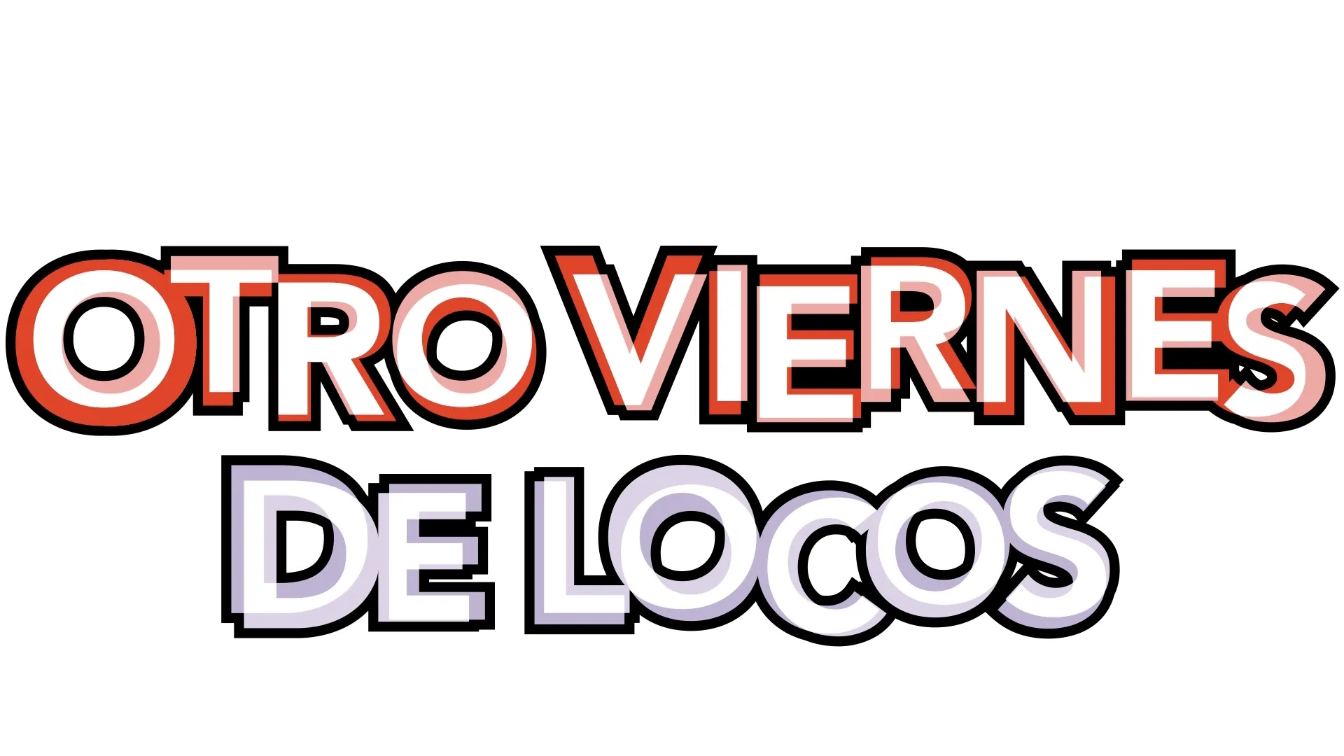 Otro viernes de locos