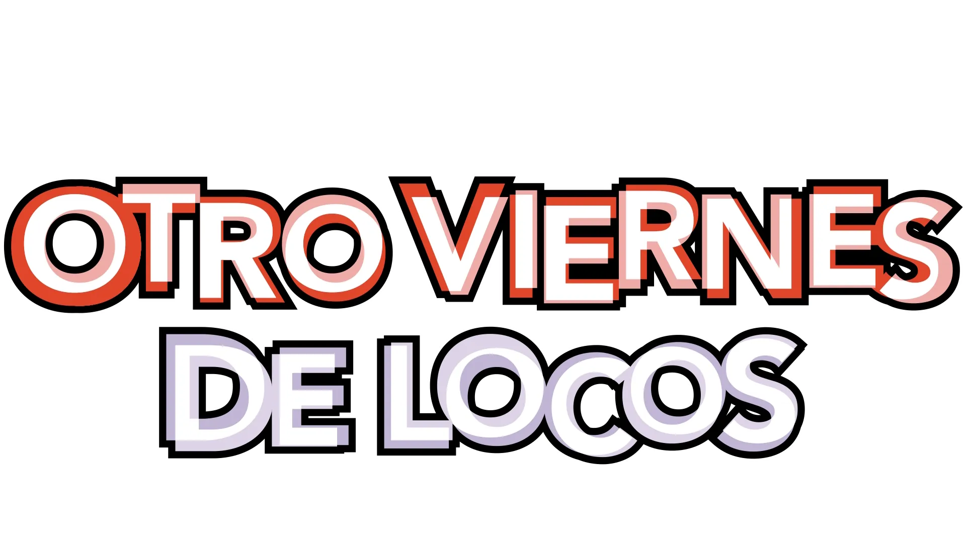 Otro viernes de locos