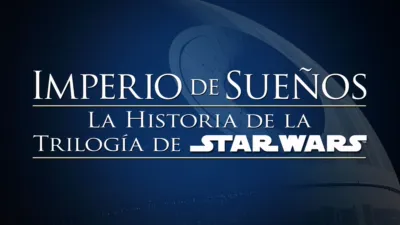 Imperio de sueños: La historia de la trilogía de Star Wars