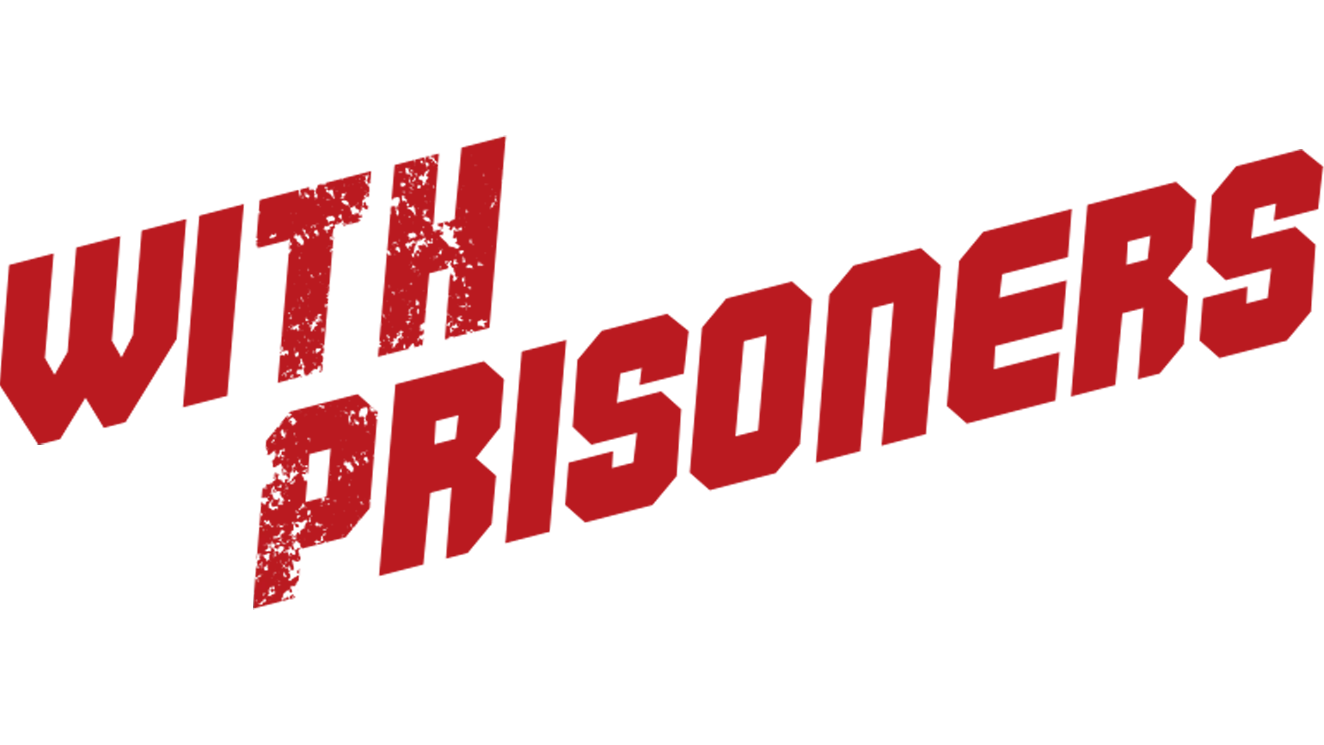 With Prisoners