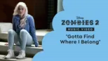 thumbnail - "Gotta Find Where I Belong" | ZOMBIES 2 Videoclip