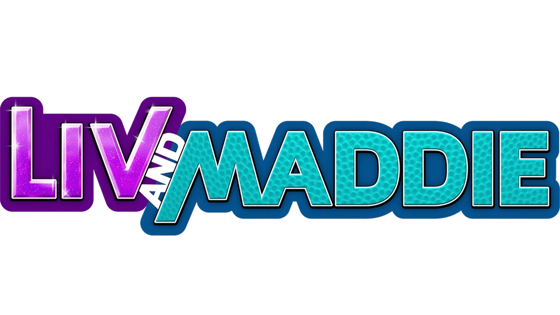Liv and Maddie