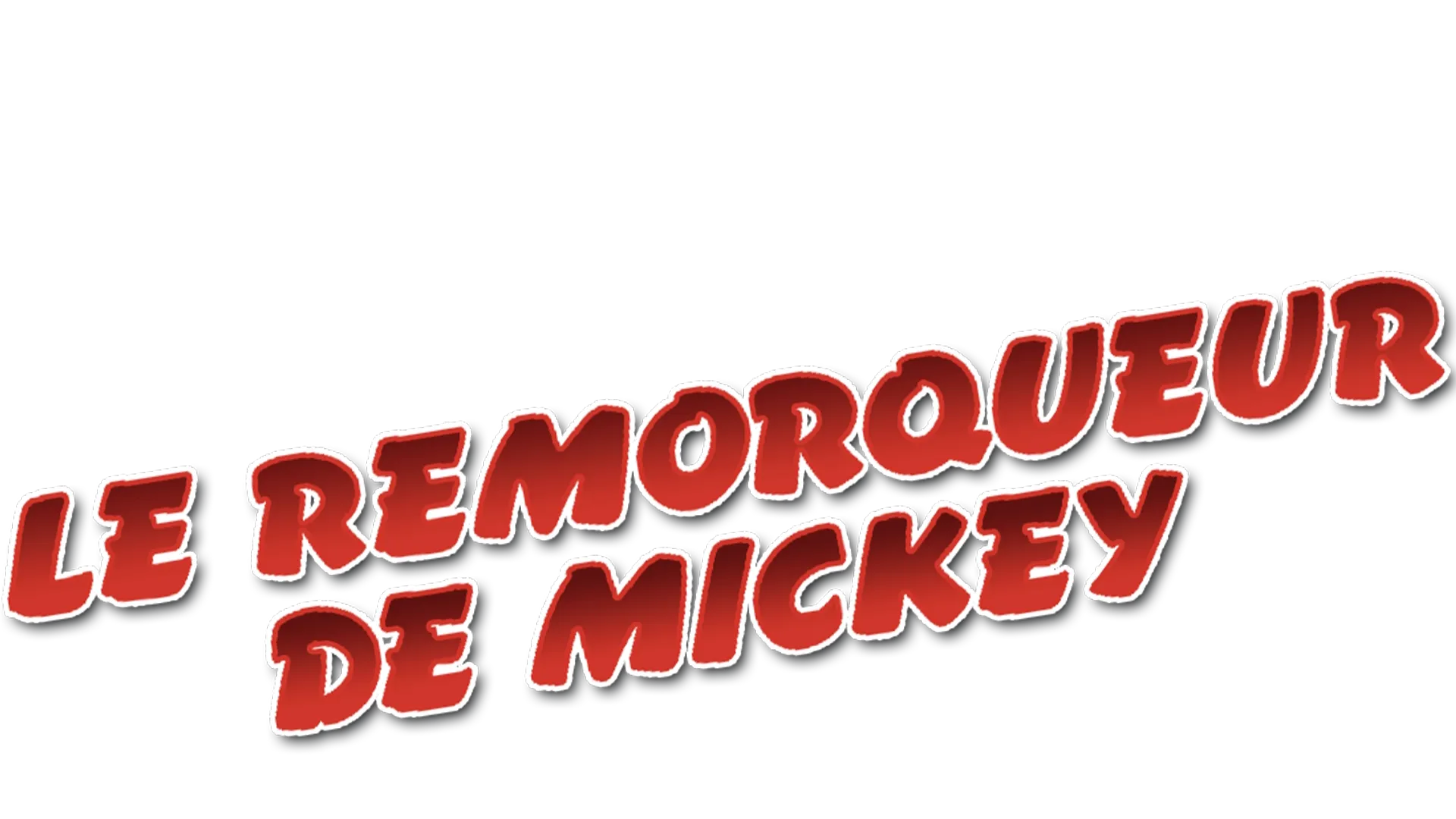 Le remorqueur de Mickey