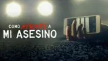 thumbnail - Como atrapé a mi asesino