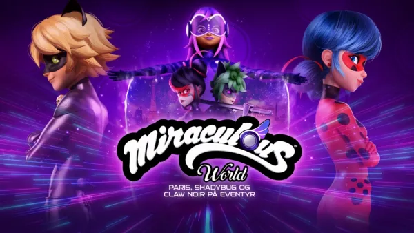 thumbnail - Miraculous World: Paris, Shadybug og Claw Noir på eventyr