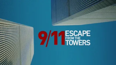 9/11: Escape From the Towers