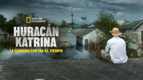 thumbnail - Huracán Katrina: a contrarreloj
