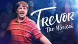 thumbnail - Trevor: The Musical