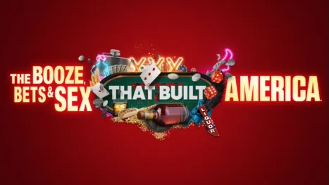 thumbnail - The Booze, Bets and Sex That Built America