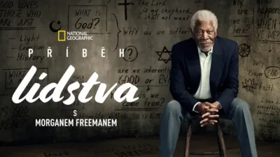 Příběh lidstva s Morganem Freemanem