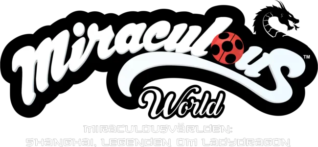 Miraculousvärlden: Shanghai, Legenden om Ladydragon
