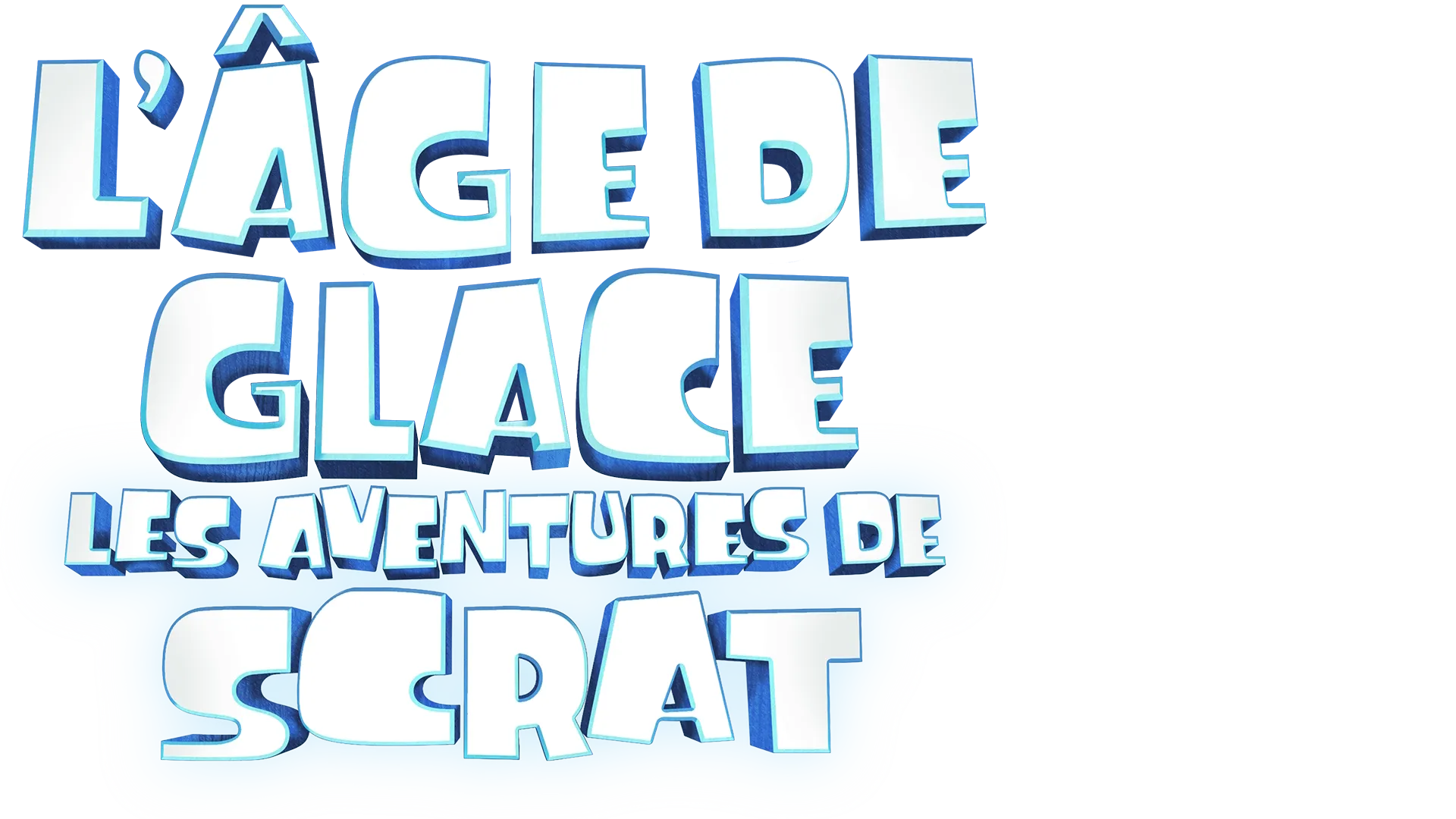 L'Âge de glace : Les aventures de Scrat