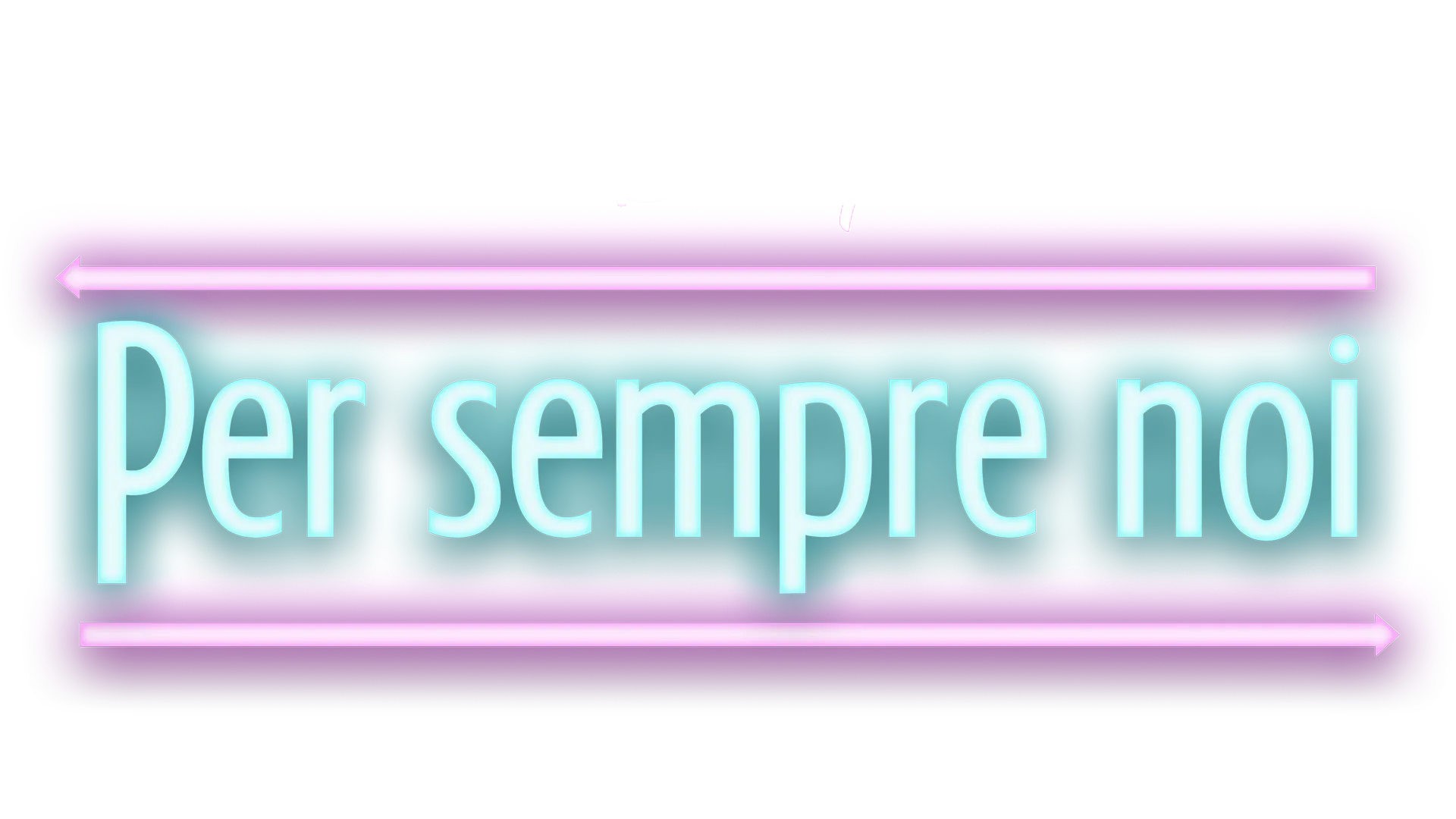 Per sempre noi