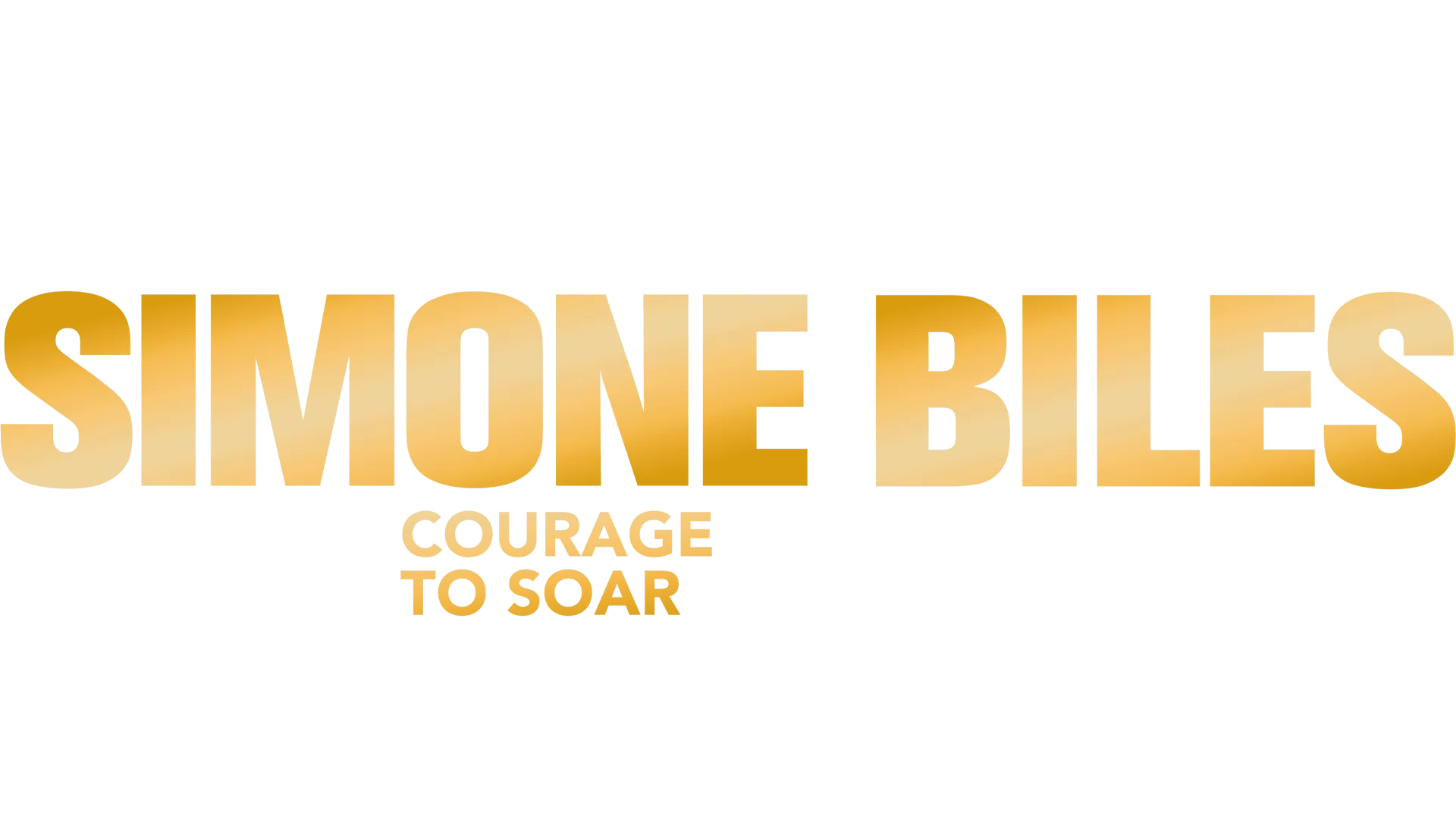 The Simone Biles Story: Courage to Soar