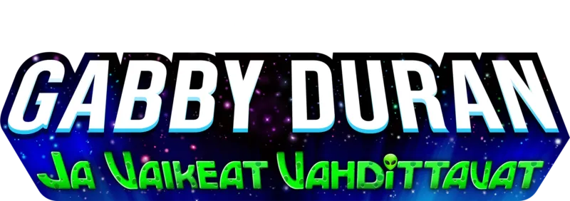Gabby Duran ja vaikeat vahdittavat
