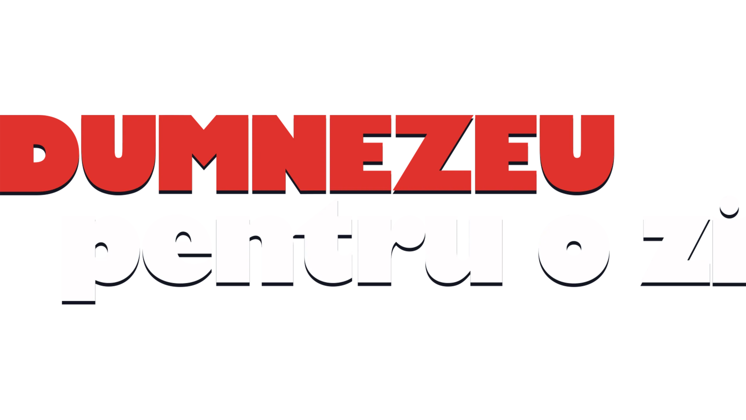 Dumnezeu pentru o zi