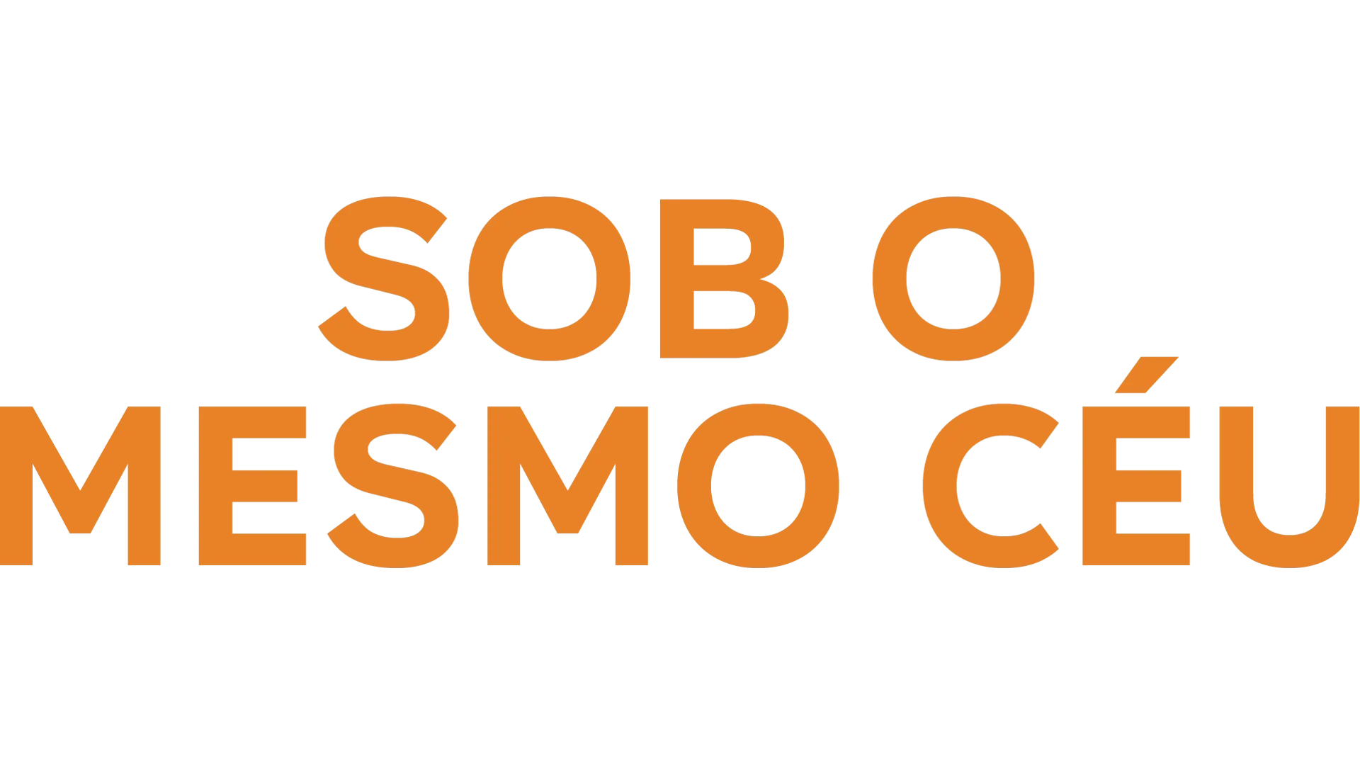 Sob o Mesmo Céu