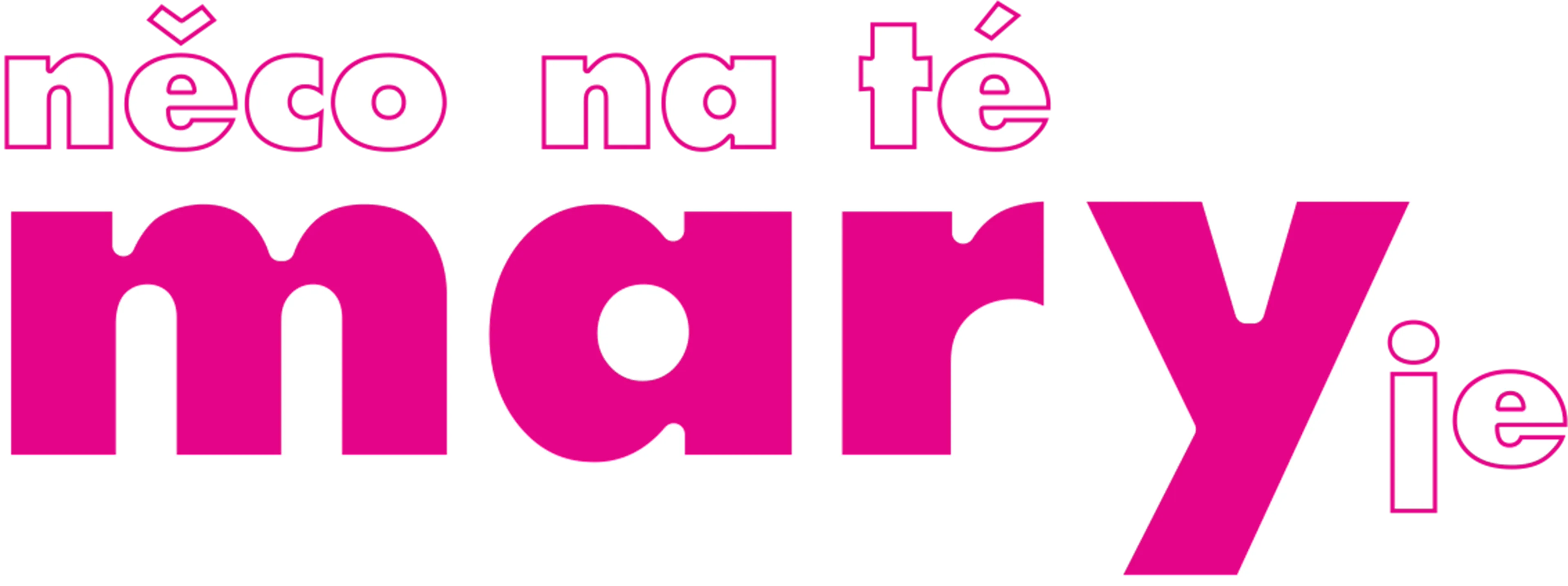 Něco na té Mary je
