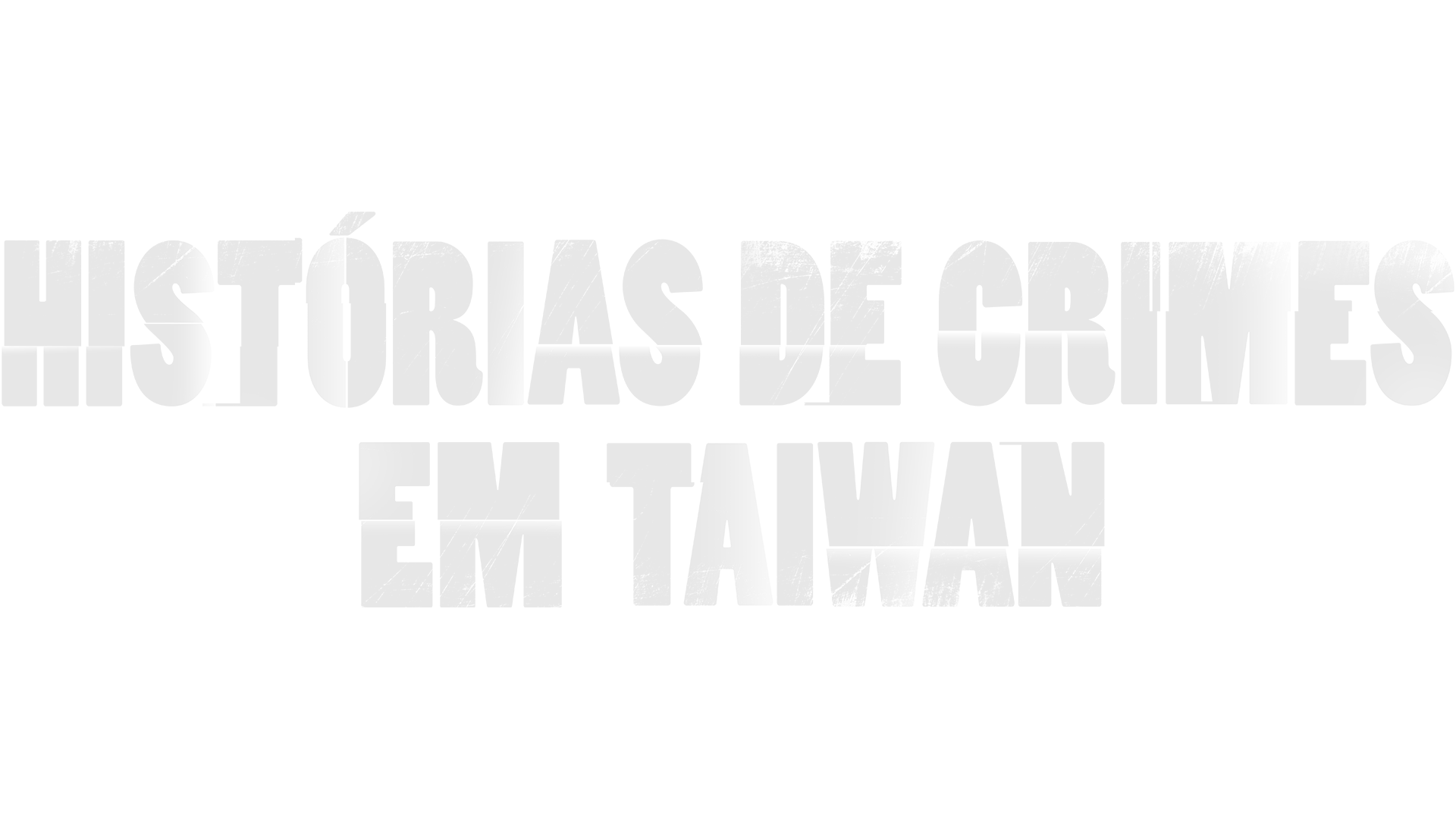 Histórias de Crimes em Taiwan