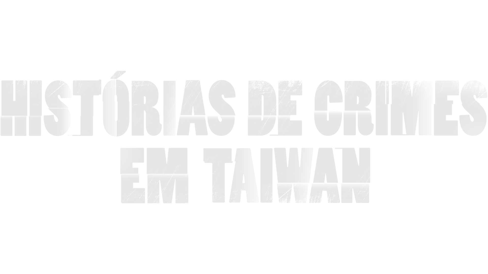 Histórias de Crimes em Taiwan
