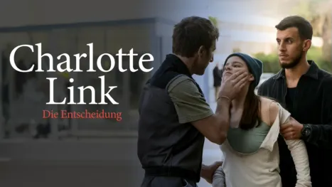 thumbnail - Charlotte Link - Die Entscheidung