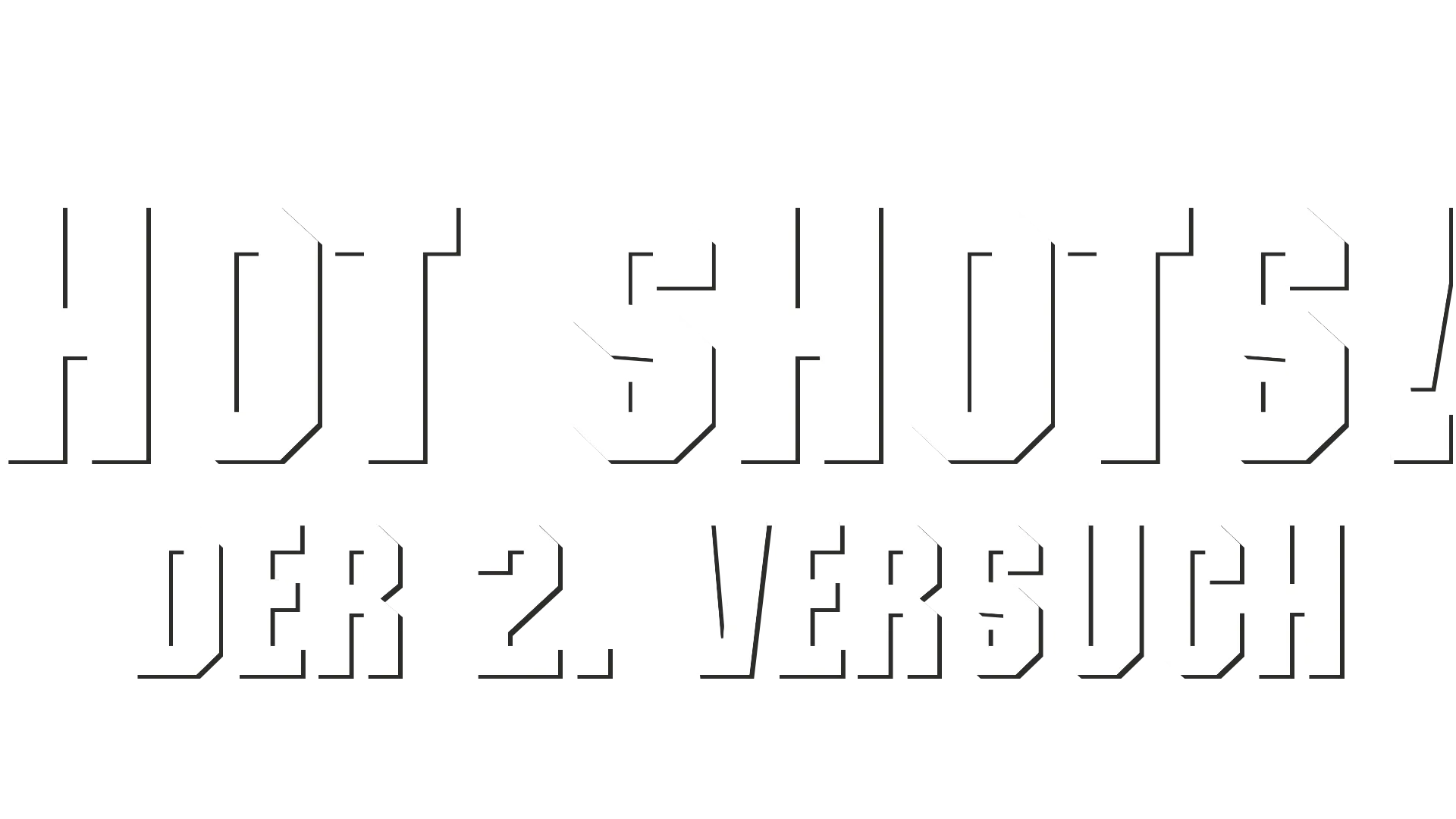 Hot Shots! Der 2. Versuch